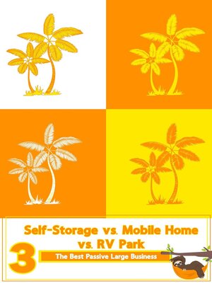 cover image of Self-Storage vs. Mobile Home vs. RV Park 3